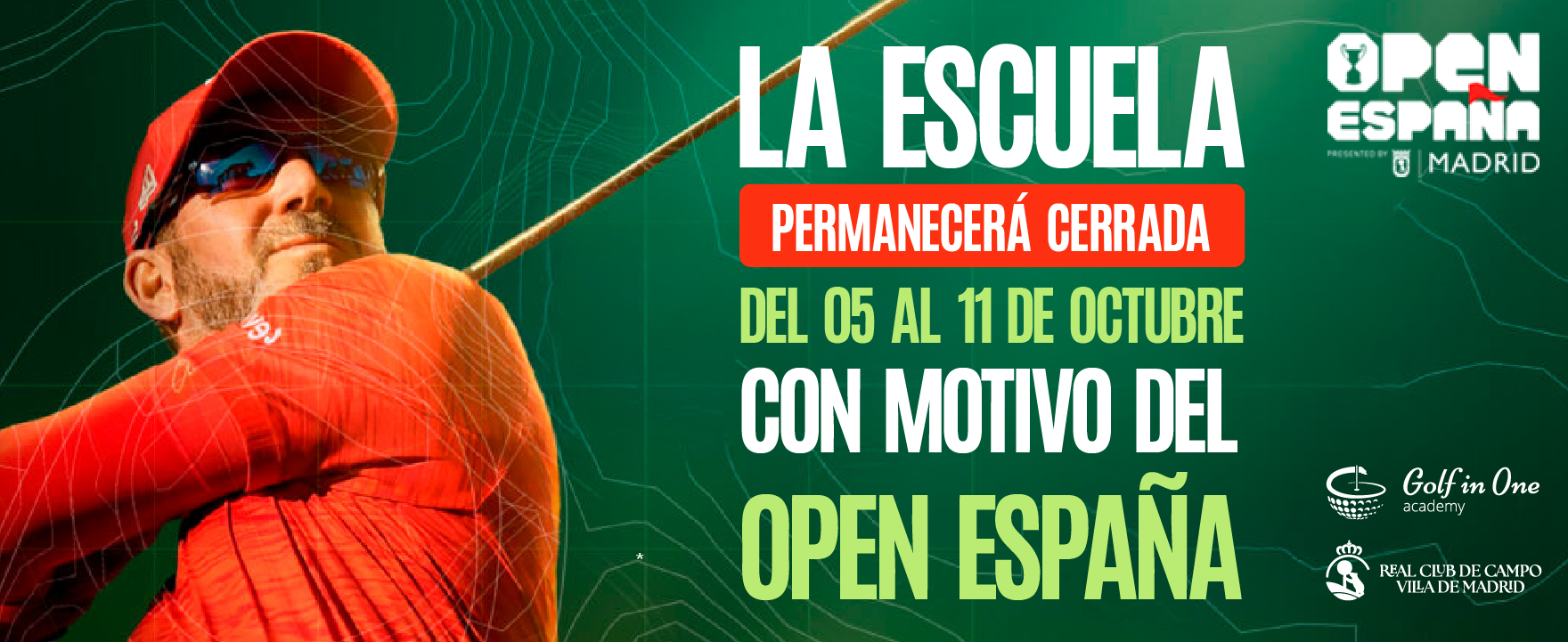 Escuela cerrada del 5 al 11 de octubre · Open España